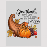 Harvest Cornucopia DTF Transfer - Give Thanks Psalm 136 Design